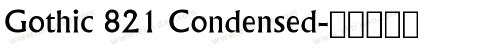 Gothic 821 Condensed字体转换